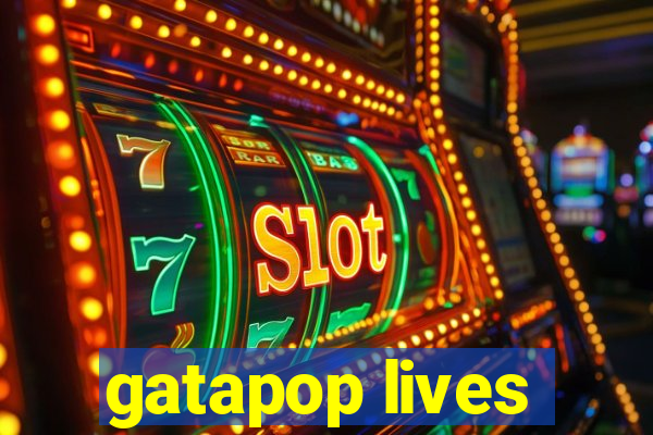 gatapop lives